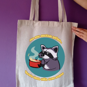 Bolsa de tela No me metan prisa, llevo una olla con sopa
